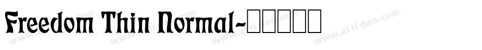 Freedom Thin Normal字体转换